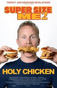 Super Size Me 2: Holy Chicken! poster