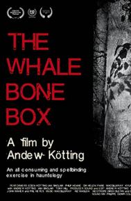 The Whalebone Box poster