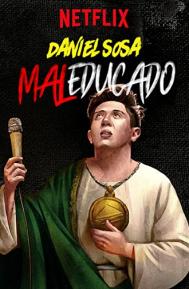 Daniel Sosa: Maleducado poster