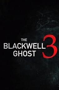 The Blackwell Ghost 3 poster