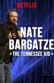 Nate Bargatze: The Tennessee Kid poster