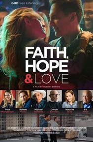 Faith, Hope & Love poster