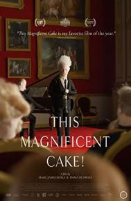 This Magnificent Cake! poster