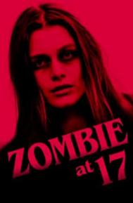 Zombie at 17 poster