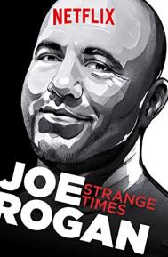 Joe Rogan: Strange Times poster