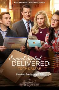 Signed, Sealed, Delivered: To the Altar poster