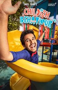 Sahil Shah: Childish Behaviour poster