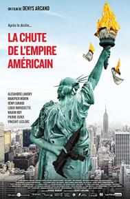 The Fall of the American Empire poster