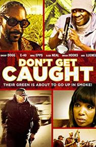 Don't Get Caught poster