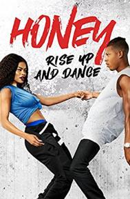 Honey: Rise Up and Dance poster