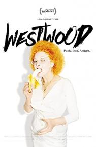 Westwood: Punk, Icon, Activist poster