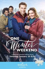 One Winter Weekend poster