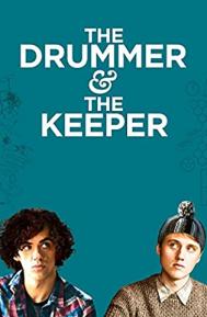 The Drummer and the Keeper poster