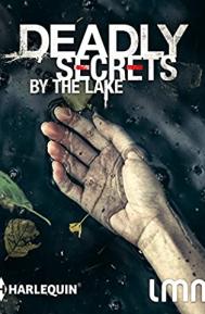 Deadly Secrets by the Lake poster