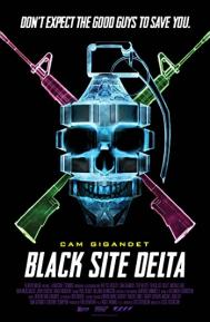 Black Site Delta poster