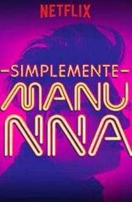 Manu Nna: Simplemente Manu NNa poster