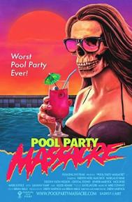 Pool Party Massacre poster