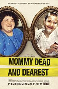 Mommy Dead and Dearest poster