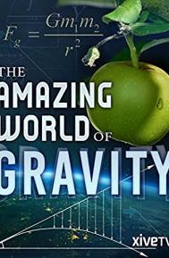 Gravity and Me: The Force That Shapes Our Lives poster