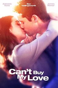 Can't Buy My Love poster