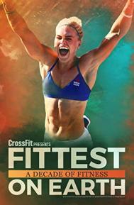 Fittest on Earth: A Decade of Fitness poster