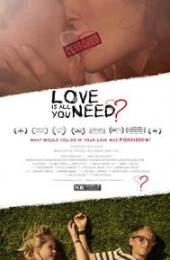 Love Is All You Need? poster