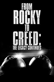 From Rocky to Creed: The Legacy Continues poster