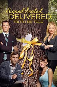 Signed, Sealed, Delivered: Truth Be Told poster