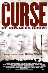 The Curse of Downers Grove poster