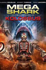 Mega Shark vs. Kolossus poster