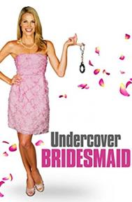 Undercover Bridesmaid poster