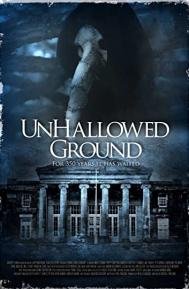 Unhallowed Ground poster