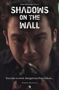 Shadows on the Wall poster