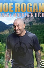 Joe Rogan: Rocky Mountain High poster