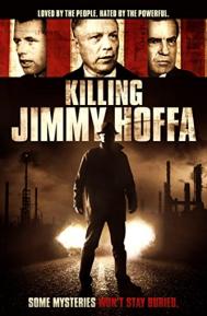 Killing Jimmy Hoffa poster