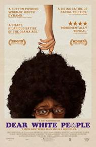 Dear White People poster