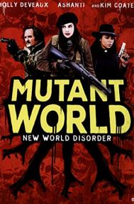 Mutant World poster