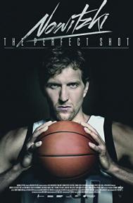 Nowitzki: The Perfect Shot poster