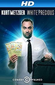 Kurt Metzger: White Precious poster