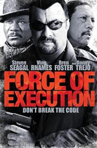 Force of Execution poster