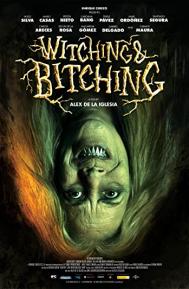 Witching and Bitching poster