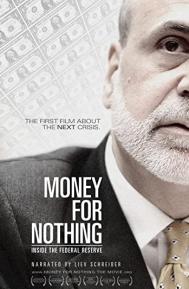 Money for Nothing: Inside the Federal Reserve poster