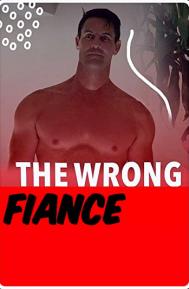 The Wrong Fiancé poster