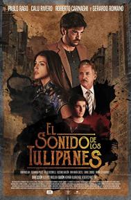 El Sonido de los Tulipanes poster