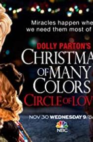 Dolly Parton's Christmas of Many Colors: Circle of Love poster