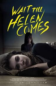 Wait Till Helen Comes poster