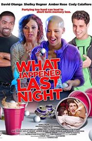 What Happened Last Night poster