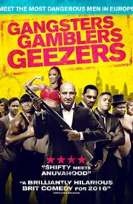 Gangsters Gamblers Geezers poster