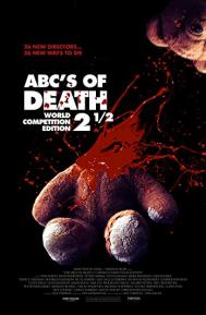 ABCs of Death 2.5 poster