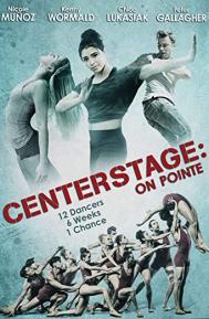 Center Stage: On Pointe poster